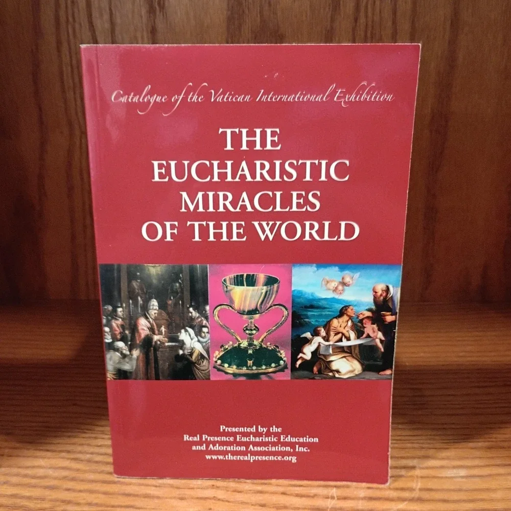 The Eucharistic Miracles of the World (2024) Roman Catholic, Vatican Catalog